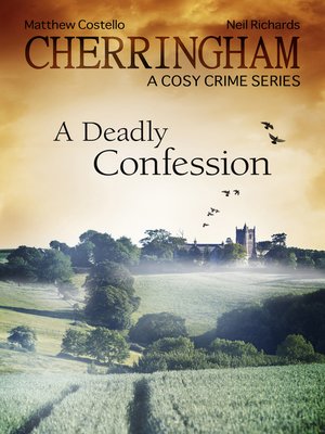 cover image of Cherringham: A Deadly Confession